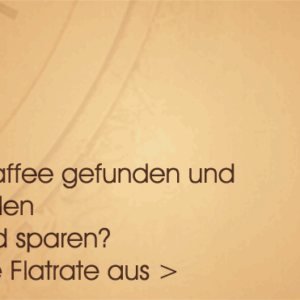 Kaffee-Flatrate