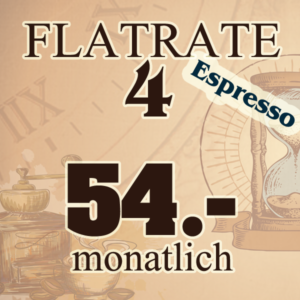 Flatrate 4 "Espresso-MIX"
